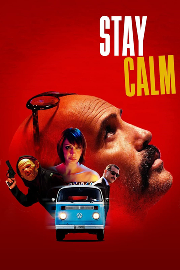 Stay Calm Poster