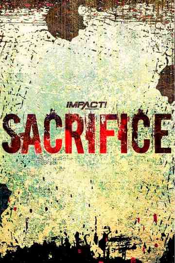 IMPACT Wrestling: Sacrifice 2023