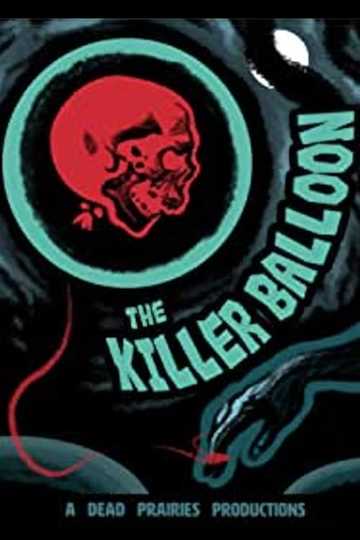 The Killer Balloon Poster