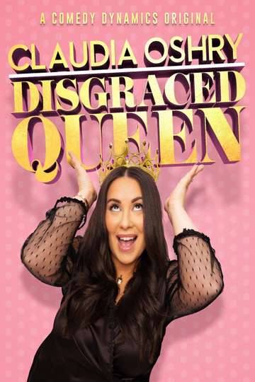 Claudia Oshry: Disgraced Queen Poster