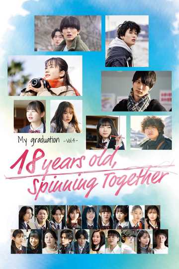 18 Years Old, Spinning Together Poster