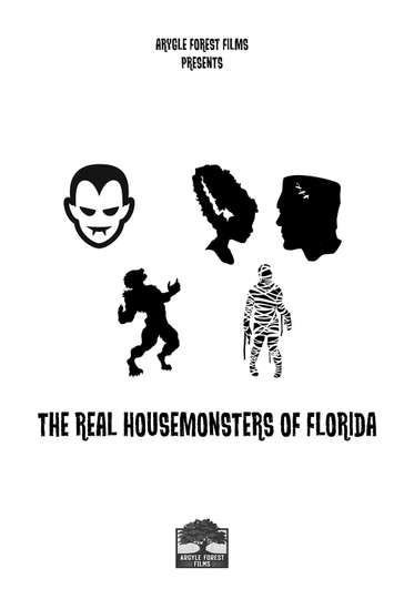 The Real Housemonsters of Florida Poster