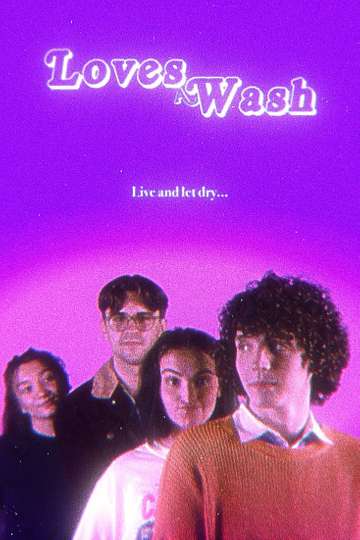 Love's a Wash Poster