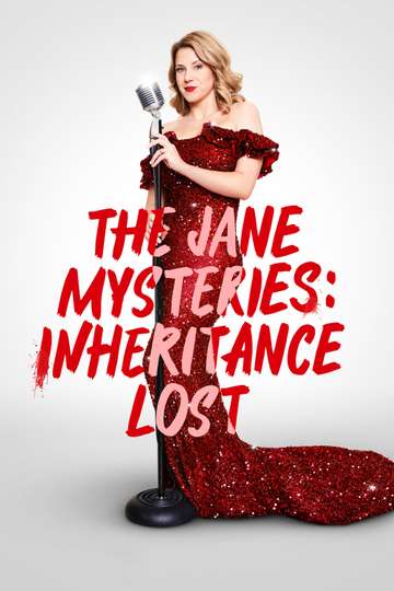 The Jane Mysteries: Inheritance Lost Poster