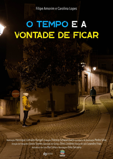 O Tempo e a Vontade de Ficar