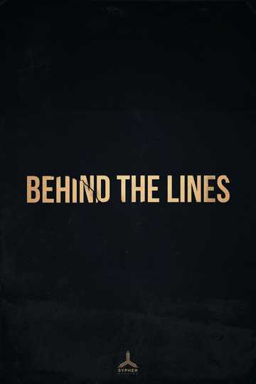 Behind the Lines