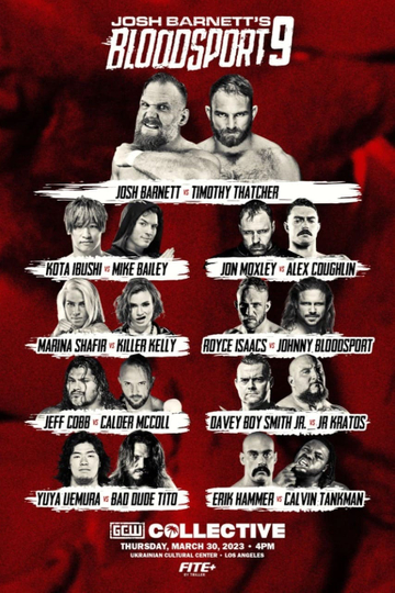 GCW Josh Barnett's Bloodsport 9 Poster