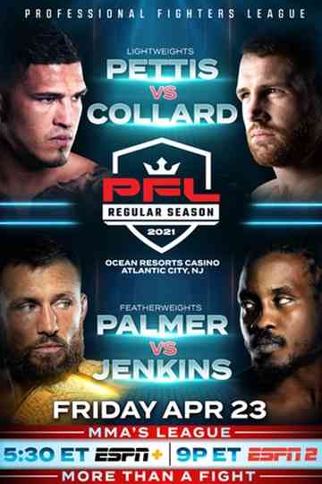 PFL 2021 #1: Regular Season - Pettis vs. Collard