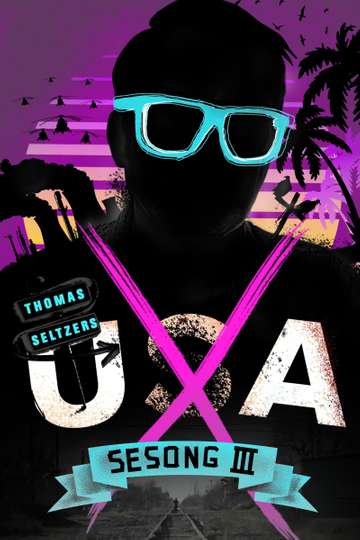 UXA: Thomas Seltzer's America (2020 - 2022) - TV Show - Moviefone