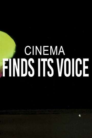 Cinema Finds Its Voice Poster