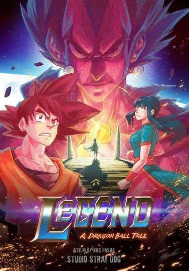 Legend: A Dragon Ball Tale Poster