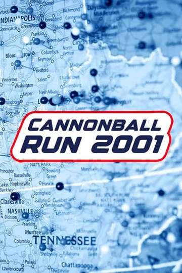 Cannonball Run 2001 Poster