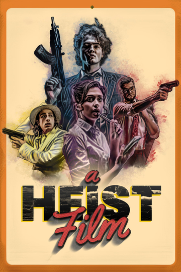 A Heist Film Poster