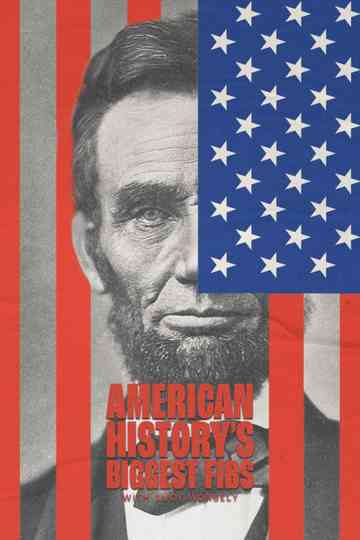 American History's Biggest Fibs with Lucy Worsley Poster