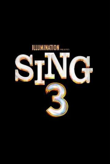 Sing 3 poster