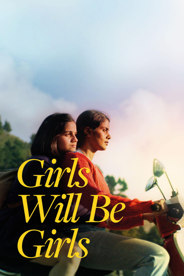 Girls Will Be Girls Poster