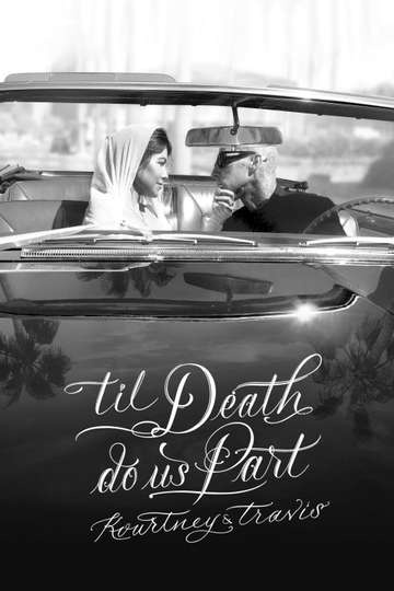 'Til Death Do Us Part Kourtney & Travis Poster