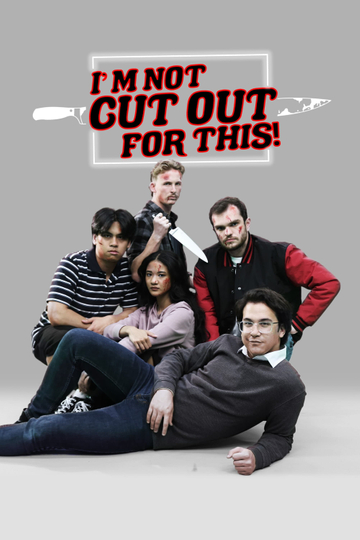 I'm Not Cut Out For This! Poster