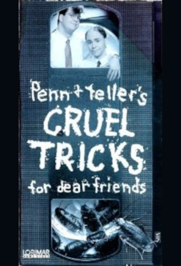 Cruel Tricks for Dear Friends Poster