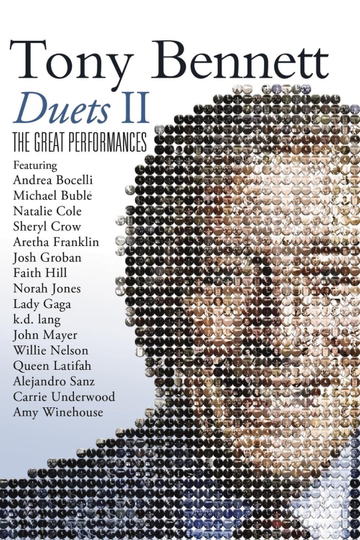 Tony Bennett Duets II  The Great Performances