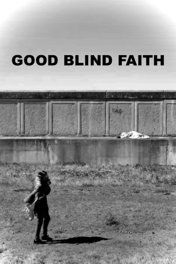 Good Blind Faith