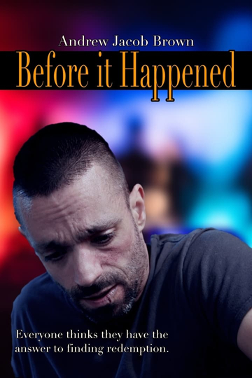 Before it Happened Poster