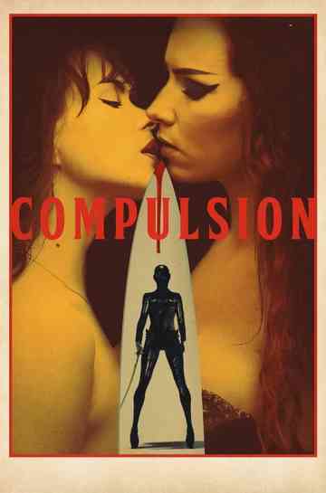 Compulsion Poster