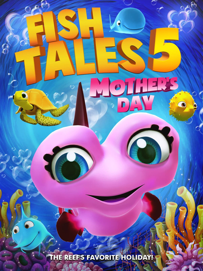 Fishtales 5: Mother's Day Poster