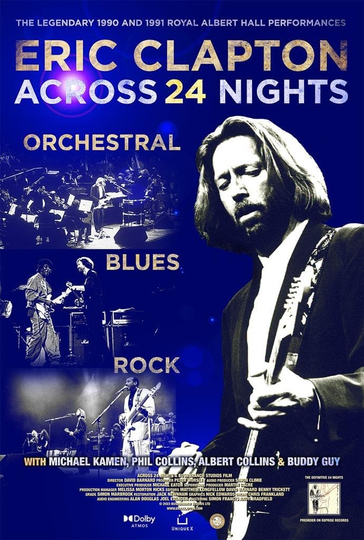 Eric Clapton: Across 24 Nights Poster