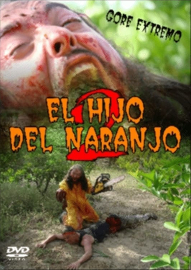 El Hijo del Naranjo 2 Poster