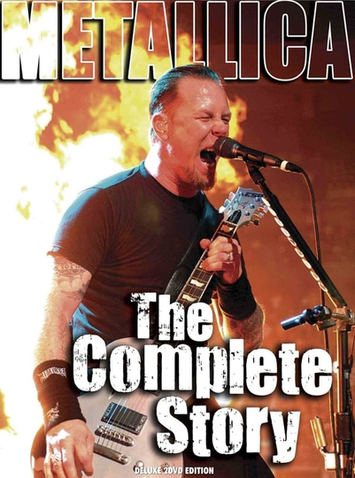 METALLICA the Complete Story