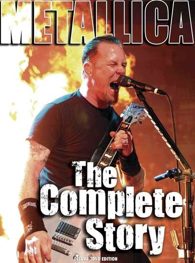METALLICA the Complete Story