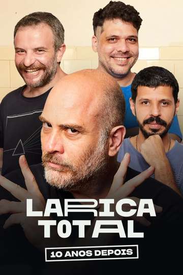 Larica Total: 10 Anos Depois
