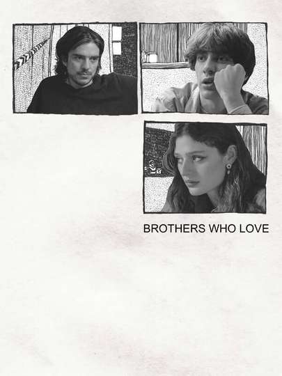 brothers who love Poster