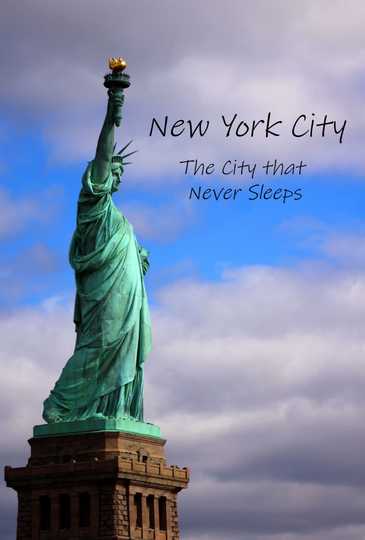 New York City: The City that Never Sleeps Poster