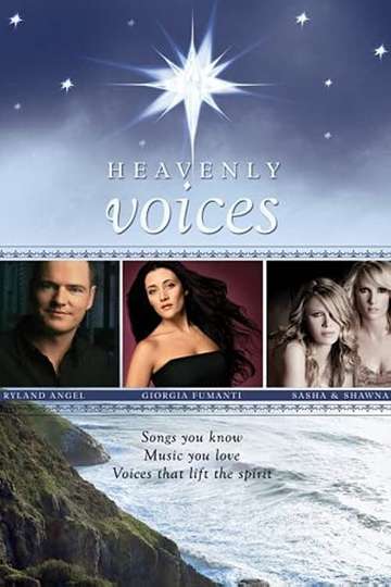 Heavenly Voices (2006) Stream and Watch Online Moviefone