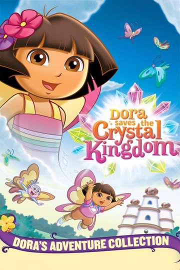 Dora Saves the Crystal Kingdom (2009) Stream and Watch Online | Moviefone