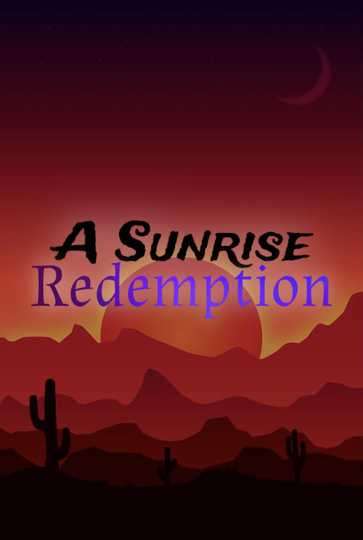 A Sunrise Redemption