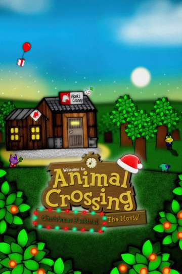 Animal Crossing Christmas Festival: The Movie! movie poster