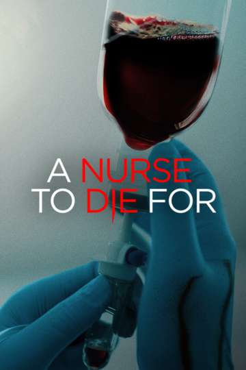A Nurse to Die For Poster