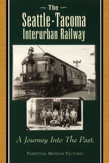 The Seattle-Tacoma Interurban Railway Poster