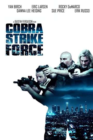 Cobra Strike Force Poster