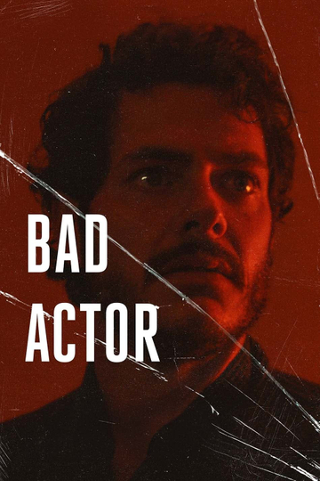 Bad Actor Poster