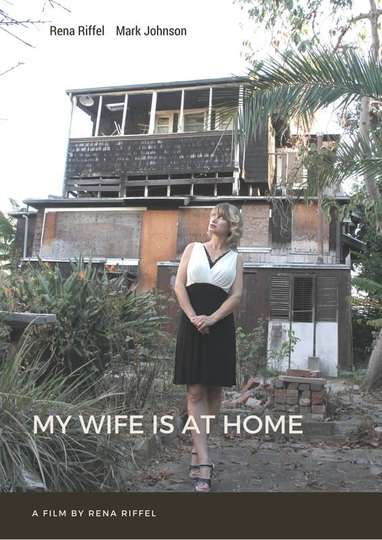 My Wife Is at Home Poster