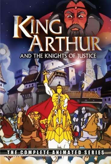 King Arthur & the Knights of Justice Poster