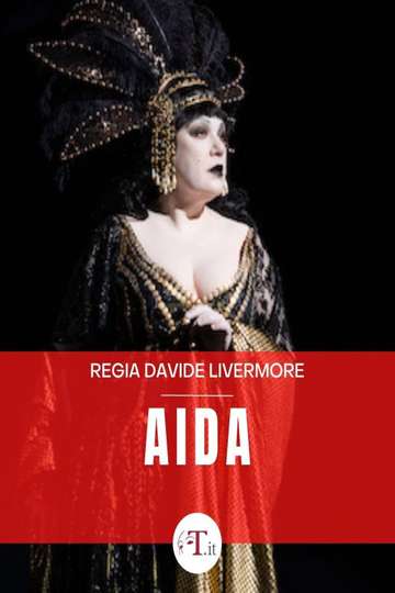 Aida - Teatro dell'Opera di Roma Poster