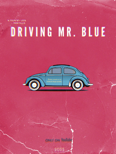 Driving Mr. Blue