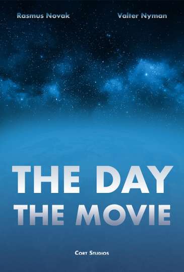The Day: The Movie Poster