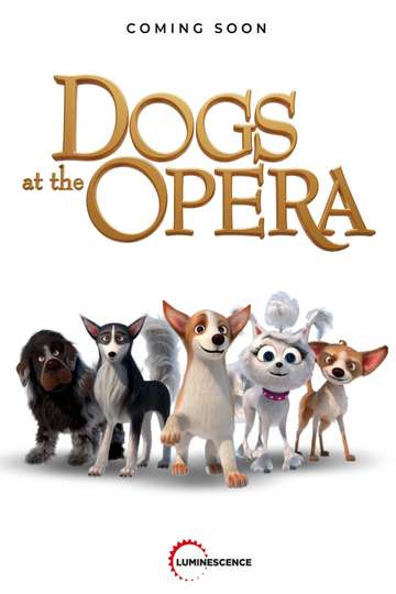 Dogs at the Opera Poster