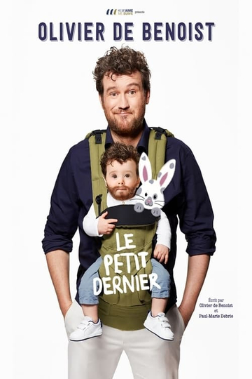 Olivier de Benoist - Le Petit Dernier Poster